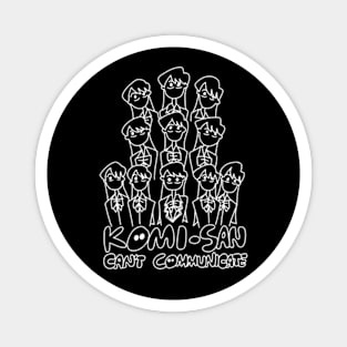 Komi Can't Communicate or Komi san wa komyushou desu anime characters in a white cute doodle Magnet